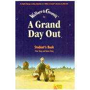 A Grand Day Out  Student Book by Park, Nick; Viney, Peter; Viney, Karen, 9780194592451