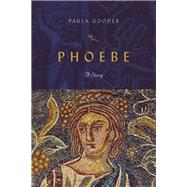 Phoebe: A Story by Gooder, Paula, 9780830852451