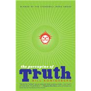 The Porcupine of Truth by Konigsberg, Bill, 9781338032451