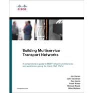 Building Multiservice Transport Networks (paperback) by Durkin, Jim; Goodman, John; Posse, Frank; Rezek, Michael; Wallace, Mike; Harris, Ron, 9781587142451