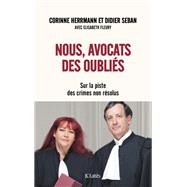 Nous, avocats des oublis by Corinne Herrmann; Didier Seban, 9782709662451
