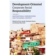 Development-Oriented Corporate Social Responsibility by Jamali, Dima; Karam, Charlotte; Blowfield, Michael, 9781783532452