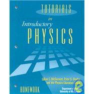 Tutorials in Introductory Physics Homework by McDermott, Lillian C.; Shaffer, Peter S., 9780130662453