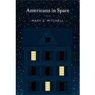 Americans in Space by Mitchell, Mary E., 9780312372453