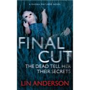 Final Cut by Anderson, Lin, 9780340922453