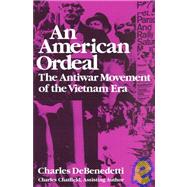 An American Ordeal by Debenedetti, Charles, 9780815602453
