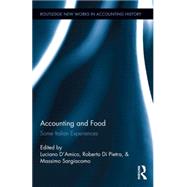 Accounting and Food: Some Italian Experiences by Sargiacomo; Massimo, 9781138652453