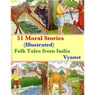 51 Moral Stories by Vyanst; G., Gurivi; B., Praful, 9781508532453