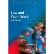 Law and Youth Work by Mary Maguire, 9781844452453