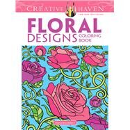 Creative Haven Floral Designs Coloring Book by Mazurkiewicz, Jessica, 9780486472454