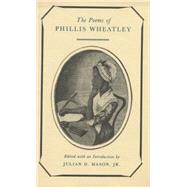 The Poems of Phillis Wheatley by Wheatley, Phillis, 9780807842454