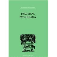Practical Psychology: FOR STUDENTS OF EDUCATION by Fox, Charles, 9781138882454