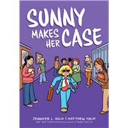Sunny Makes Her Case: A Graphic Novel (Sunny #5) by Holm, Jennifer L.; Holm, Matthew, 9781338792454