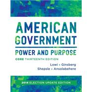 American Government by Lowi, Theodore J.; Ginsberg, Benjamin; Shepsle, Kenneth A.; Ansolabehere, Stephen, 9780393922455