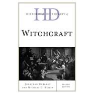 Historical Dictionary of Witchcraft by Durrant, Jonathan; Bailey, Michael D., 9780810872455