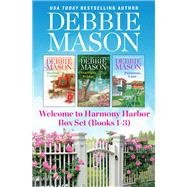 Welcome to Harmony Harbor Box Set Books 1-3 by Debbie Mason, 9781538762455