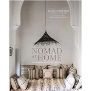 Nomad at Home by Robertson, Hilary, 9781788792455