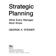 Strategic Planning by Steiner, George A., 9780684832456