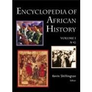Encyclopedia of African History 3-Volume Set by Shillington,Kevin, 9781579582456