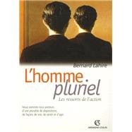 L'homme pluriel by Bernard Lahire, 9782200342456
