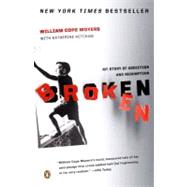 Broken by Moyers, William Cope (Author), 9780143112457