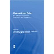 Making Ocean Policy by Hoole, Francis W., 9780367022457