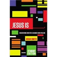 Jesus Is by Smith, Judah, 9780718022457