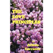 The Love Principles by Lorrance, Arleen, 9780916192457