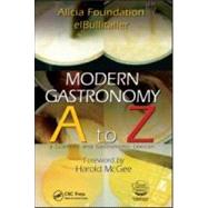 Modern Gastronomy: A to Z by Adria; Ferran, 9781439812457