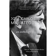 Jose Carlos Mariategui by Vanden, Harry E.; Becker, Marc, 9781583672457