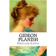 Gideon Planish by Lewis, Sinclair, 9781502542458