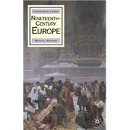 Nineteenth Century Europe by Rapport, Michael, 9780333652459