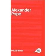 Alexander Pope by Baines; Paul, 9780415202459