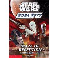 Star Wars: Boba Fett #3: Maze of Deception by Hand, Elizabeth; Bollinger, Peter; Bolinger, Peter, 9780439442459