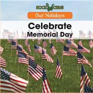 Celebrate Memorial Day by Hayes, Amy, 9781502602459