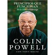 Principios que funcionan by Powell, Colin; Koltz, Tony (CON), 9780829702460