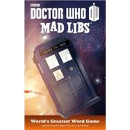 Doctor Who Mad Libs by Price Stern Sloan, 9780843182460