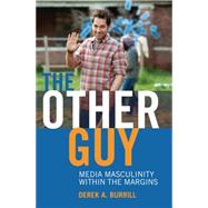 The Other Guy by Burrill, Derek A., 9781433122460
