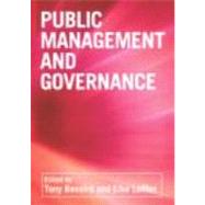 Public Management and Governance by Bovaird, Tony, 9780415252461