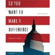 So You Want to Make a Difference by Nancy Amidei, 9781453692462