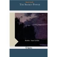 The Secret Power by Corelli, Marie, 9781502952462