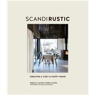 Scandi Rustic Style by Lawson, Rebecca; Simons, Reena, 9781788792462