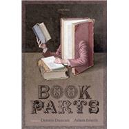 Book Parts by Duncan, Dennis; Smyth, Adam, 9780198812463