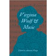 Virginia Woolf & Music by Varga, Adriana, 9780253012463