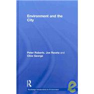 Environment And The City by Ravetz; Joe, 9780415302463