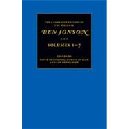 The Cambridge Edition of the Works of Ben Jonson by Jonson, Ben; Bevington, David; Butler, Martin; Donaldson, Ian, 9780521782463