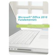 Microsoft Office 2010 Fundamentals by Story, Laura; Walls, Dawna, 9780538472463