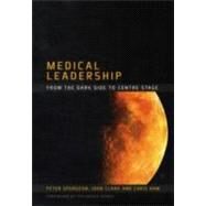 Medical Leadership by Spurgeon,Peter, 9781846192463