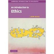 An Introduction to Ethics by John Deigh, 9780521772464