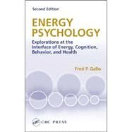 Energy Psychology by Gallo; Fred P., 9780849322464